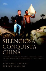 libro-la-silenciosa-conquista-china-juan-pablo-cardenal