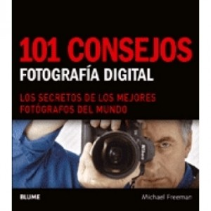 101-consejos-fotografia-digital-michael-freeman