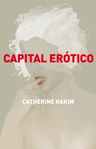 libro capital erotico el poder de conquistar a los demas