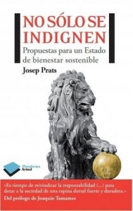 Libro No sólo se indignen, Josep Prats Orriols