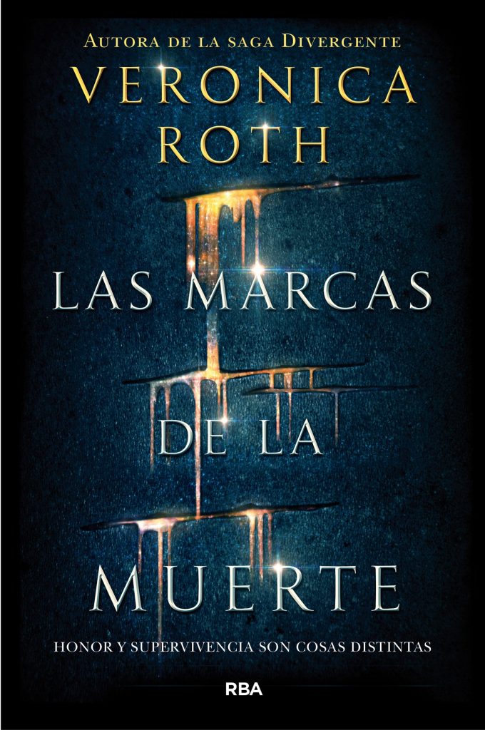 Libro de ficción juvenil de Veronica Roth autora de la Saga Divergente "Las marcas de la muerte"