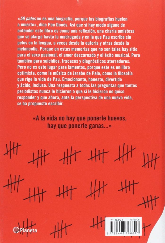Libro autobiográfico del cantante de Jarabe de Palo Pau Donés "50 palos... y sigo soñando"