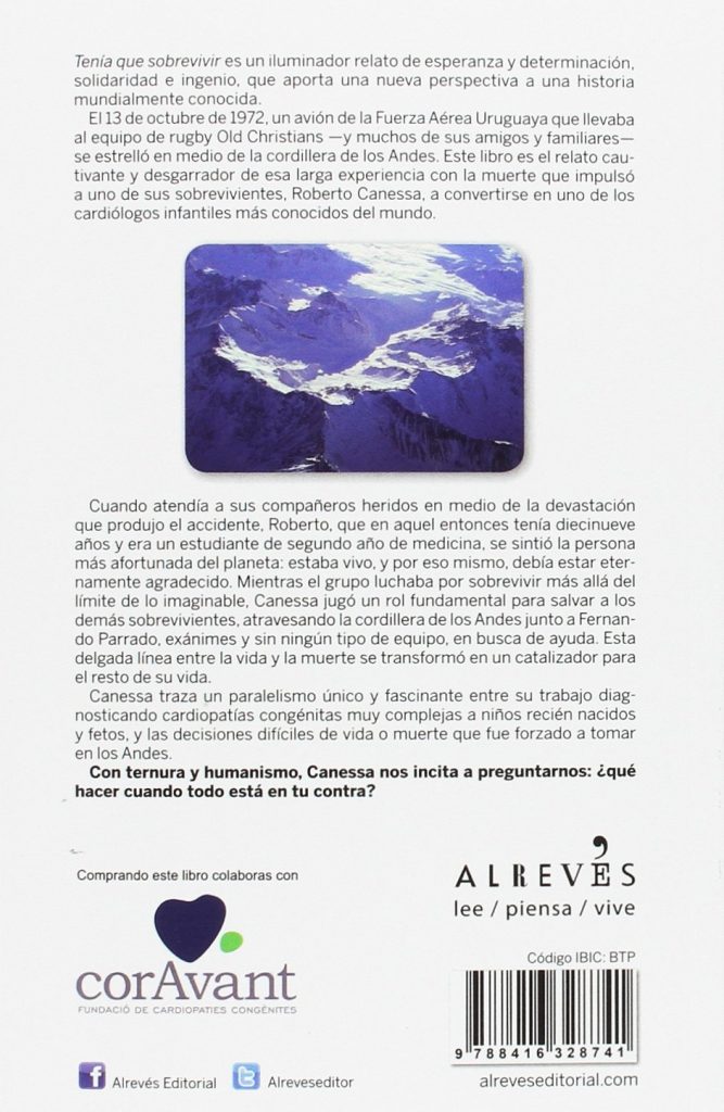 Libro solidario "Tenía que sobrevivir" Historias reales Roberto Canessa y Pablo Vierci