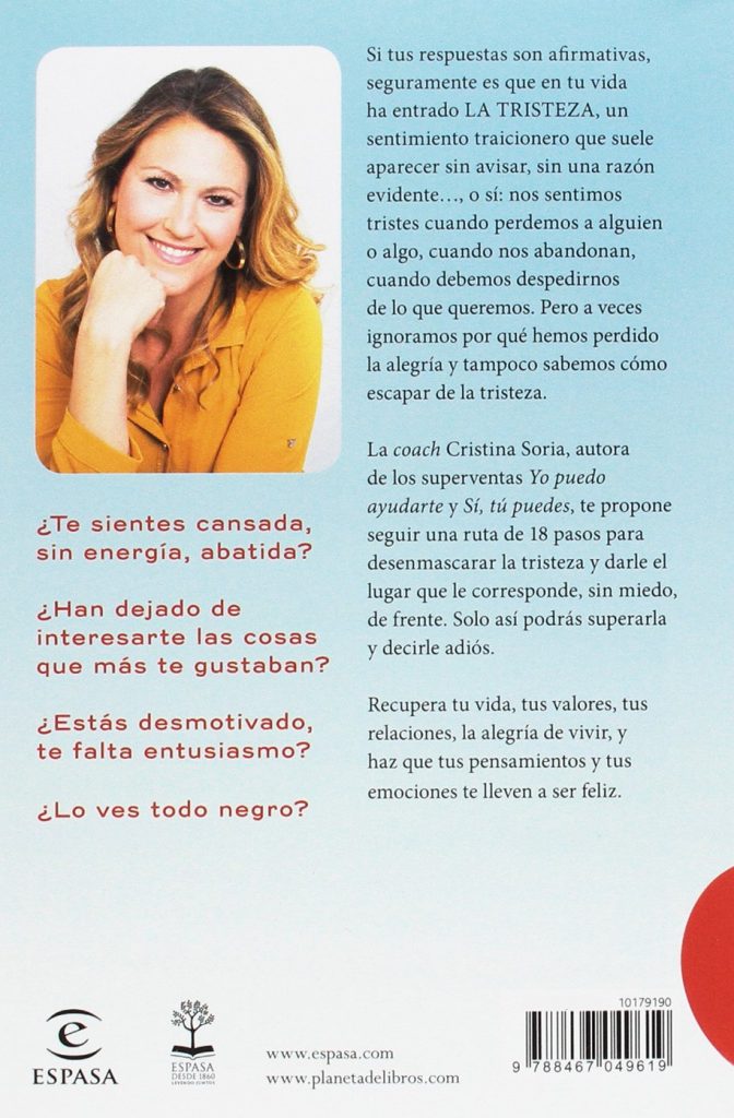 Libro de autoayuda y crecimiento personal escrito por la televisiva Cristina Soria "Adiós, tristeza: 18 pasos para recuperar la alegría"