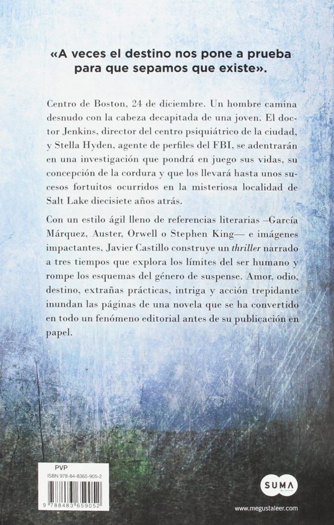Thriller "El día que se perdió la cordura" novela de intriga de Javier Castillo